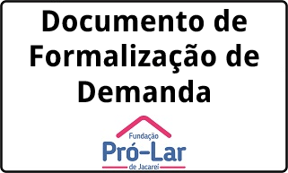 Documento de
Formalização de
Demanda